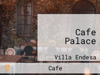 Cafe Palace