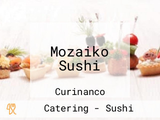 Mozaiko Sushi