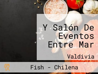 Y Salón De Eventos Entre Mar