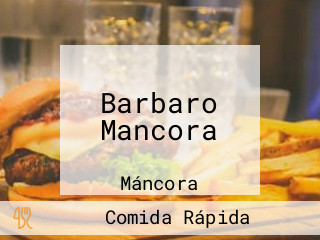 Barbaro Mancora