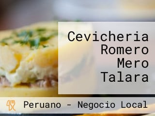 Cevicheria Romero Mero Talara