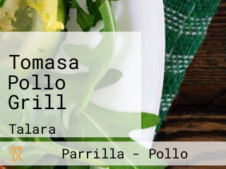 Tomasa Pollo Grill