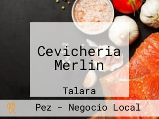 Cevicheria Merlin