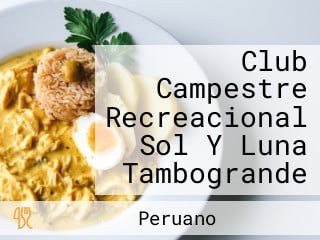 Club Campestre Recreacional Sol Y Luna Tambogrande