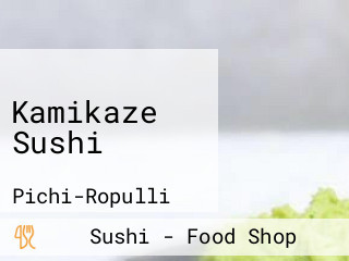 Kamikaze Sushi