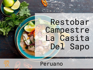 Restobar Campestre La Casita Del Sapo