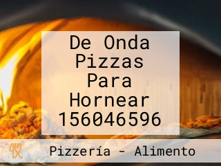 De Onda Pizzas Para Hornear 156046596