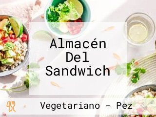 Almacén Del Sandwich