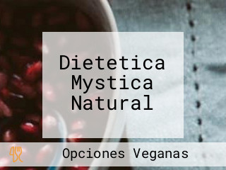 Dietetica Mystica Natural