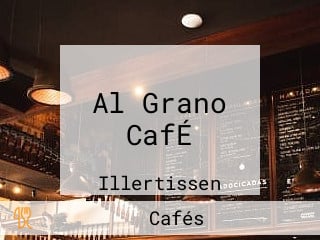 Al Grano CafÉ