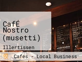 CafÉ Nostro (musetti)