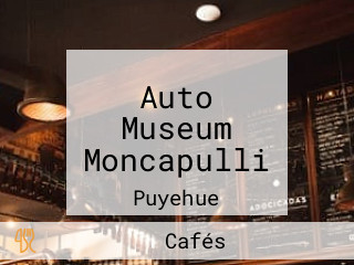 Auto Museum Moncapulli