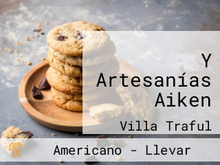 Y Artesanías Aiken