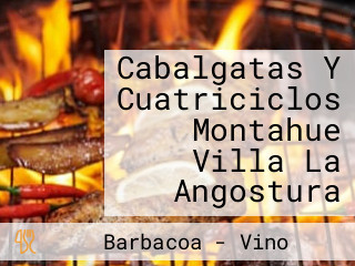 Cabalgatas Y Cuatriciclos Montahue Villa La Angostura