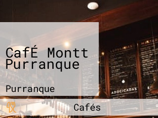 CafÉ Montt Purranque