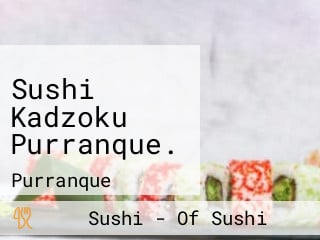 Sushi Kadzoku Purranque.