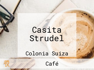 Casita Strudel