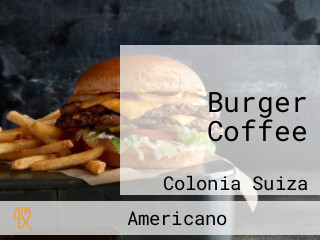 Burger Coffee