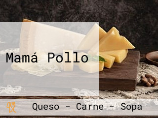 Mamá Pollo