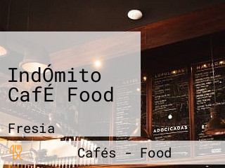 IndÓmito CafÉ Food