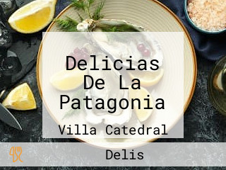 Delicias De La Patagonia