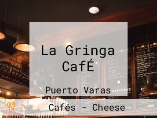 La Gringa CafÉ