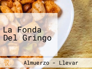 La Fonda Del Gringo