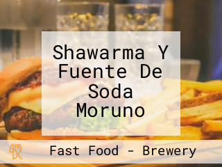 Shawarma Y Fuente De Soda Moruno