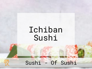 Ichiban Sushi