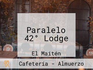 Paralelo 42° Lodge