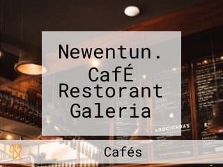 Newentun. CafÉ Restorant Galeria