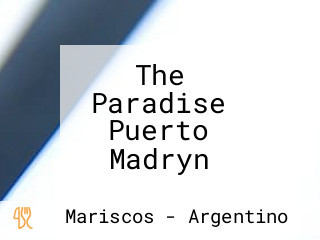 The Paradise Puerto Madryn