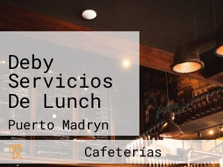 Deby Servicios De Lunch