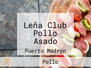 Leña Club Pollo Asado