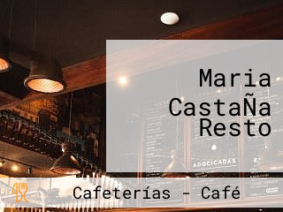 Maria CastaÑa Resto