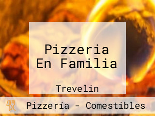 Pizzeria En Familia