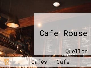 Cafe Rouse