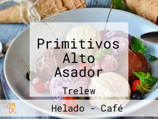 Primitivos Alto Asador