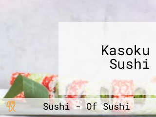 Kasoku Sushi