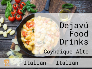 Dejavú Food Drinks