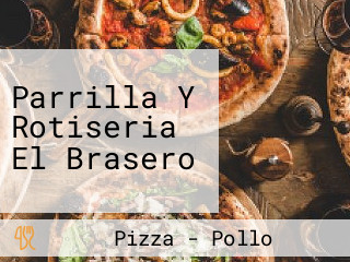 Parrilla Y Rotiseria El Brasero