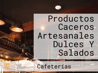 Productos Caceros Artesanales Dulces Y Salados