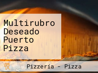 Multirubro Deseado Puerto Pizza