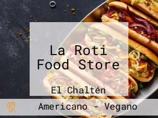 La Roti Food Store