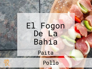 El Fogon De La Bahia