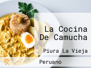 La Cocina De Camucha