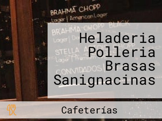 Heladeria Polleria Brasas Sanignacinas