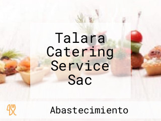 Talara Catering Service Sac