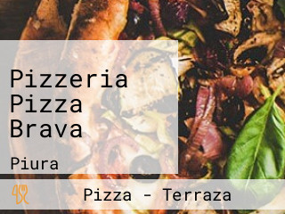 Pizzeria Pizza Brava