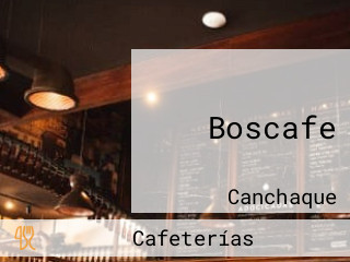 Boscafe